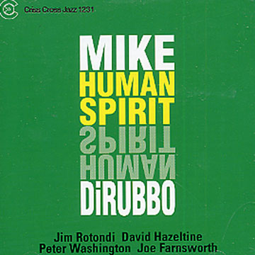 Human Spirit,Mike DiRubbo