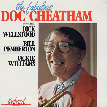 The fabulous Doc Cheatham,Doc Cheatham