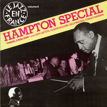 Le jazz en France volume 6 - Hampton special,Lionel Hampton