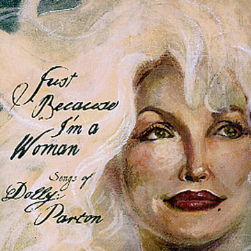 Just because 'im a woman - songs of Dolly Parton,  Various Artists