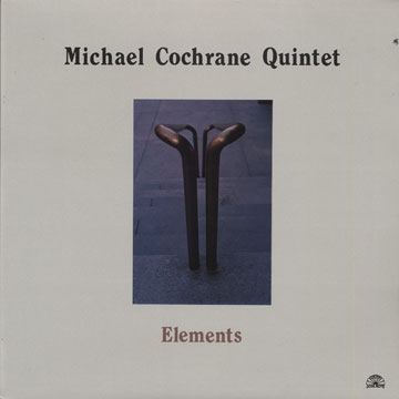 Elements,Michael Cochrane
