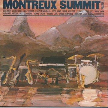 Montreux Summit volume 1,Stan Getz , Benny Golson , Dexter Gordon , Bobbi Humphrey , Bob James , Woody Shaw