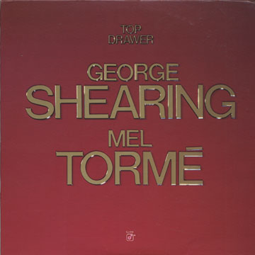 Top drawer,George Shearing , Mel Torme