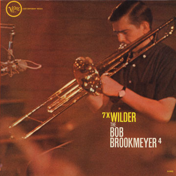 7 X Wilder,Bob Brookmeyer