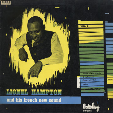 Lionel Hampton and his French new sound vol.2,Lionel Hampton
