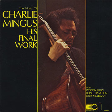 his final work,Charles Mingus