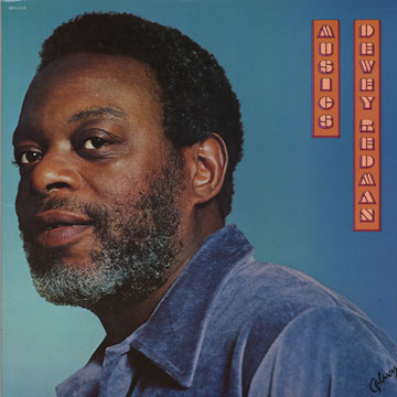 Musics,Dewey Redman