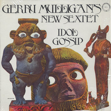 Idol Gossip,Gerry Mulligan