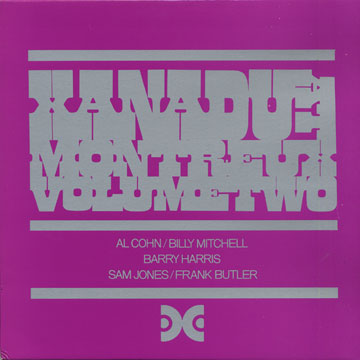 Xanadu at Montreux volume two,Frank Butler , Al Cohn , Barry Harris , Sam Jones , Billy Mitchell