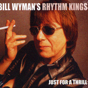 just for a thrill,Bill Wyman