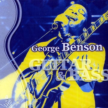 Guitar & Bass,George Benson