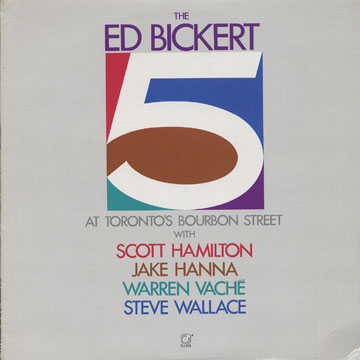 The Ed Bickert 5 at Toronto's Bourbon street,Ed Bickert