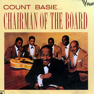 Chairman of the board,Count Basie