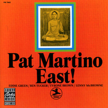 East !,Pat Martino