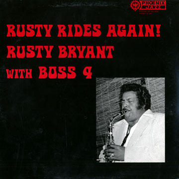 Rusty rides again !,Rusty Bryant