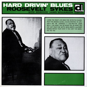 Hard Drivin' Blues,Roosevelt Sykes