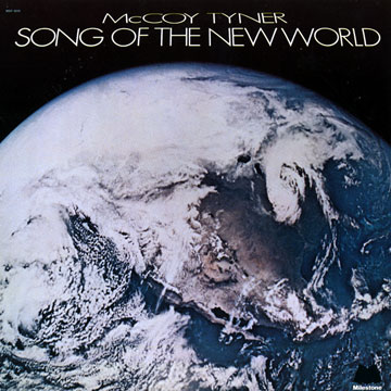 Song of the New World,McCoy Tyner