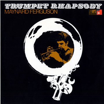 Trumpet rhapsody,Maynard Ferguson