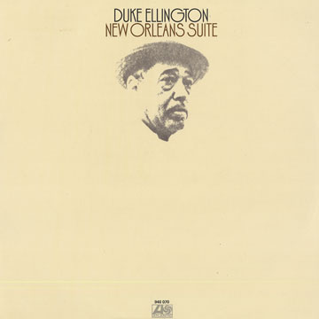 New Orleans Suite,Duke Ellington