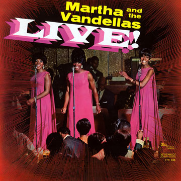 Martha and the Vandellas Live, Martha And The Vandellas