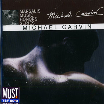 Marsalis music honors Michael Carvin,Michael Carvin