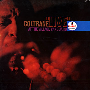 Live at the Village Vanguard,John Coltrane
