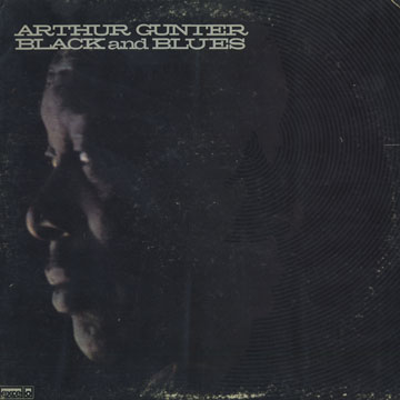 Black and blues,Arthur Gunter