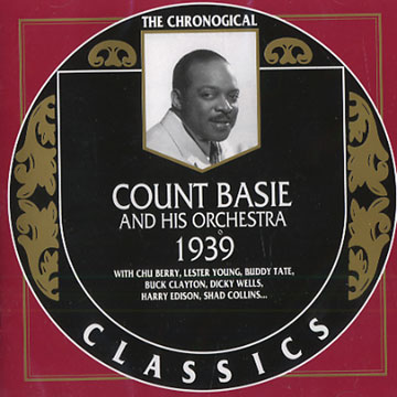 Count Basie and his orchestra 1939,Count Basie