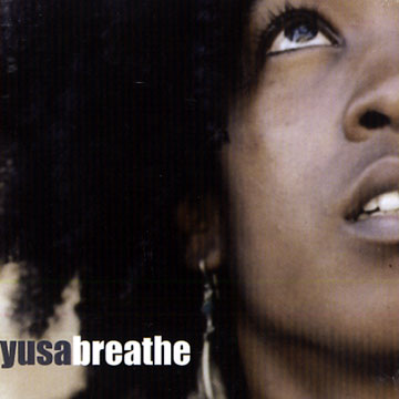 Breathe, Yusa