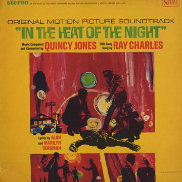 In the Heat of the night,Ray Charles , Quincy Jones