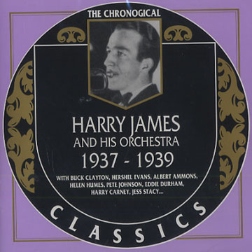 Harry James 1937 - 1939,Harry James