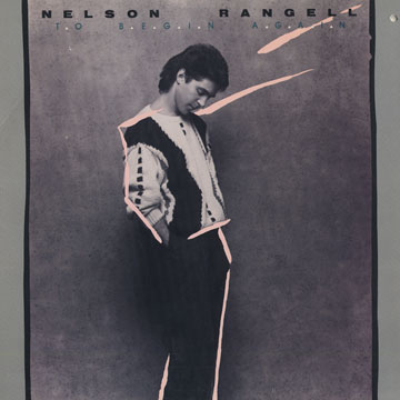 to begin again,Nelson Rangell