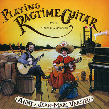 Playing Ragtime Guitar vol. 1- L'cole de St Louis,Anny Versini , Jean-marc Versini