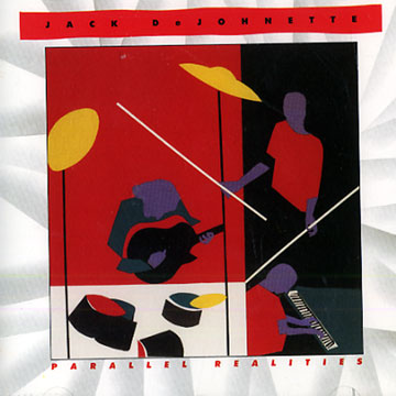 Parallel realities,Jack DeJohnette