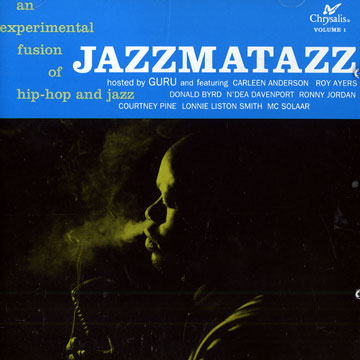 Jazzmatazz - volume 1, Guru