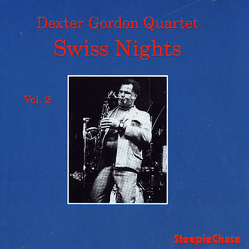 Swiss nights Vol. 2,Dexter Gordon