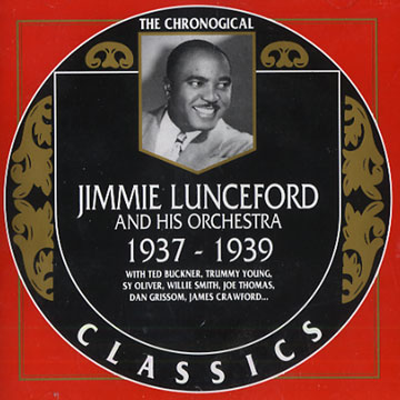 Jimmie Lunceford and his orchestra 1937 - 1939,Jimmie Lunceford