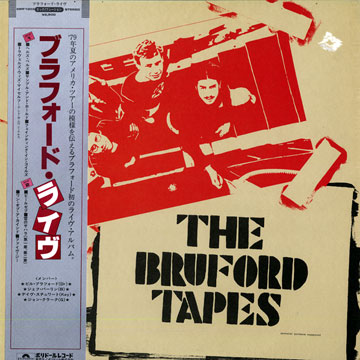 The Bruford tapes,Bill Bruford