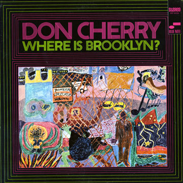 Where is brooklyn?,Don Cherry