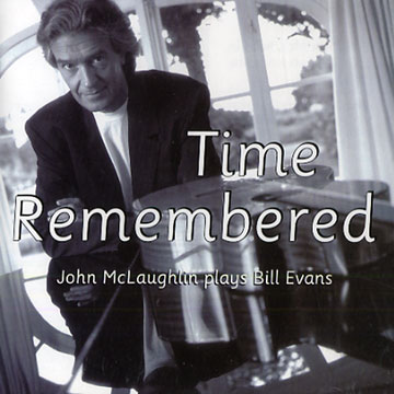 Time remembered,John Mc Laughlin