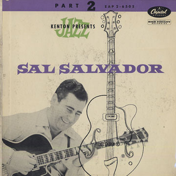 The Sal Salvador quartet part 2,Sal Salvador