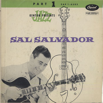 The Sal Salvador quartet part 1,Sal Salvador