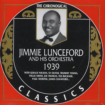 Jimmie Lunceford and his orchestra 1939,Jimmie Lunceford