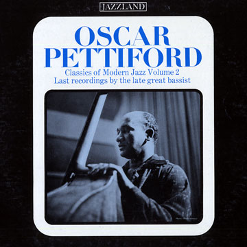 Classics of Modern Jazz, volume 2,Oscar Pettiford
