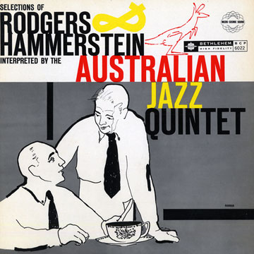 Selections of Rodgers and Hammerstein, Australian Jazz Quintet