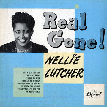 Real gone !,Nellie Lutcher