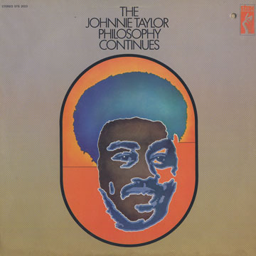The Johnny Taylor Philosophy Continues,Johnnie Taylor