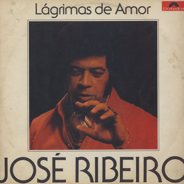 Lagrimas de Amor,Jos Ribeiro