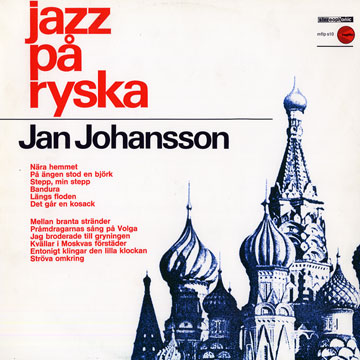 Jazz pa ryska,Jan Johansson