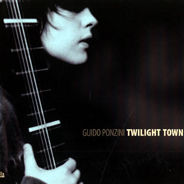Twilight town,Guido Ponzini
